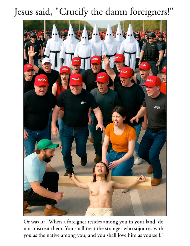 JesusSaidCrucifyForeigners